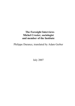 Discussion with Michel Crozier