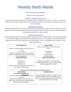 Topic: Solving Square Root Equations Date Due: Friday, August 28
