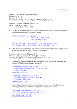 Chapter 2 The Basics of Supply and Demand Demand: Q = a &ndash; bP