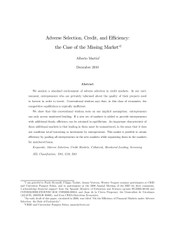 Adverse Selection, Credit, and Efficiency: the Case of the Missing
