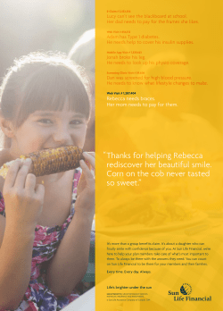 Thanks for helping Rebecca rediscover her beautiful smile. Corn on