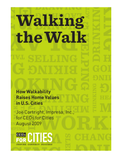 Walking the Walk: How Walkability Raises Home Values in U.S. Cities