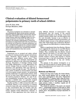 Clinical evaluation of diluted formocresol pulpotomies