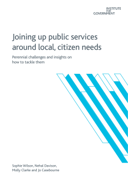 Joining up public services around local, citizen needs