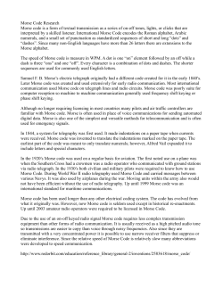 Morse Code Research Morse code is a form of