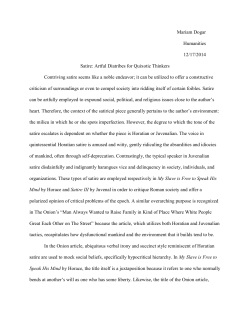 Mariam Dogar Humanities 12/17/2014 Satire: Artful Diatribes for