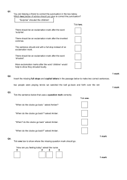 Q1. You are helping a friend to correct the punctuation in the box