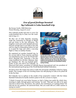 Era of good feelings boosted by Caliendo`s Cuba baseball trip