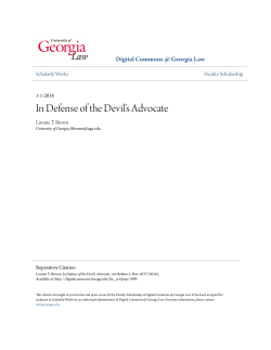 In Defense of the Devil`s Advocate