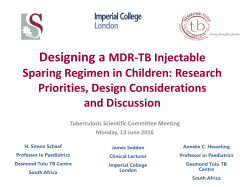 Designing a MDR-TB Injectable Sparing Regimen in Children