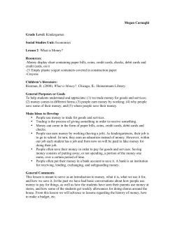 Megan Carnaghi Grade Level: Kindergarten Social Studies Unit