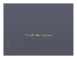 Coordinate Systems and Projections Part II