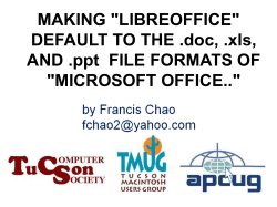"LIBREOFFICE" DEFAULT TO THE .doc, .xls, AND .ppt FILE