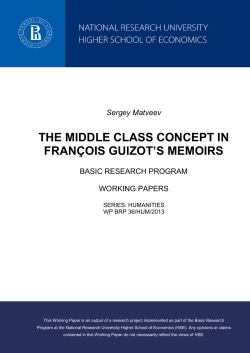 THE MIDDLE CLASS CONCEPT IN FRAN&Ccedil;OIS GUIZOT`S MEMOIRS