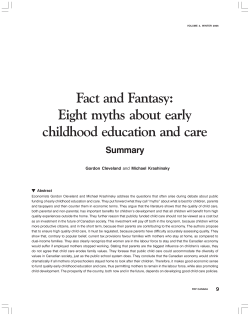 Fact and Fantasy: Eight myths about early childhood