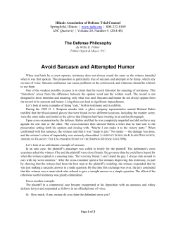 Avoid Sarcasm and Attempted Humor