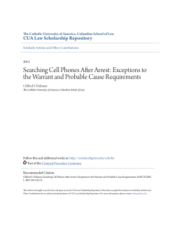 Searching Cell Phones After Arrest: Exceptions to the Warrant and