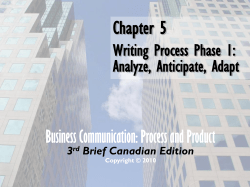 Chapter 4 Writing Process Phase 1: Analyze, Anticipate