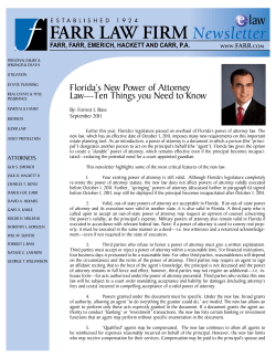 florida`s new Power of attorney law&mdash;ten things you need to Know