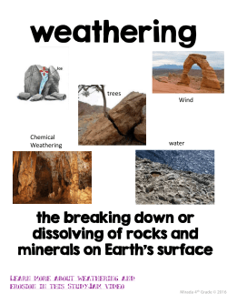the breaking down or dissolving of rocks and minerals on Earth`s