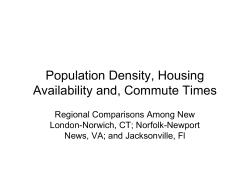 Population Density, Housing Availability and, Commute Times