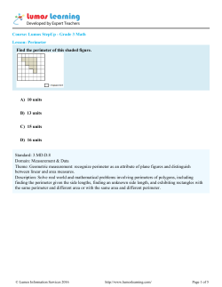 Course: Lumos StepUp - Grade 3 Math Lesson: Perimeter Find the