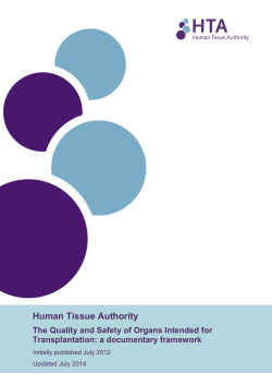 The Quality and Safety of Organs Intended