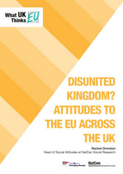 disunited kingdom? attitudes to the eu across the uk