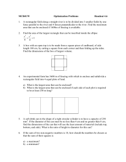 MCB4UW Optimization Problems Handout 4.6 1. A rectangular field