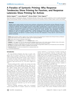 A Paradox of Syntactic Priming: Why Response Tendencies Show