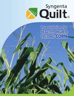 Quilt fungicide combines the Power of Two industry