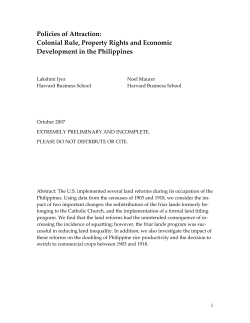 Policies of Attraction: Colonial Rule, Property