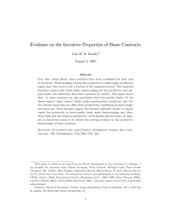 Evidence on the Incentive Properties of Share Contracts