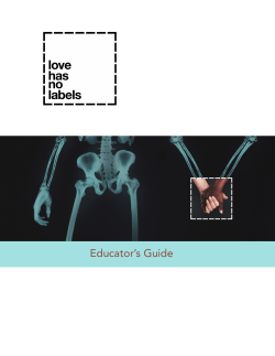 Love has no labels: Educator`s Guide