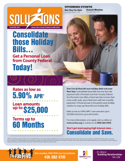 5.90% APR* $25,000 60 Months Consolidate those Holiday Bills