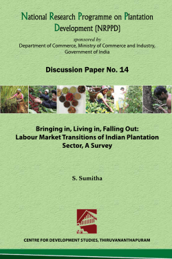 Labour Market Transitions of Indian Plantation Sector, A Survey