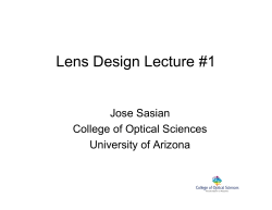 Lens Design Lecture #1 - University of Arizona