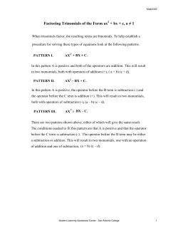 Factoring Trinomials of the Form ax + bx + c, a &ne; 1