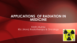 APPLICATIONS OF RADIATION IN MEDICINE