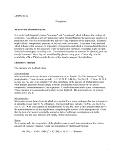 1 LIMNO.09.12 Phosphorus An overview of nutrient cycles. It is