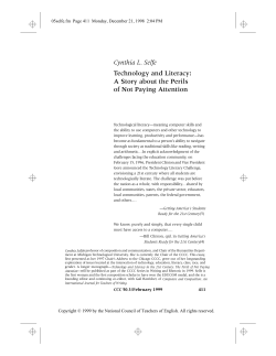 Cynthia L. Selfe Technology and Literacy: A Story about the Perils of