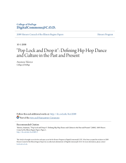 "Pop Lock and Drop it": Defining Hip Hop Dance and Culture in the