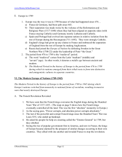 E. Europe in 1789 1. Europe was the way it was in 1789 because of