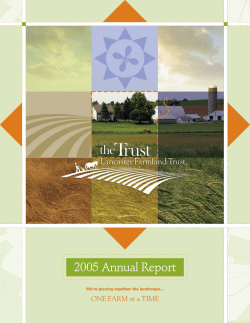 Annual Report 2005 - Lancaster Farmland Trust