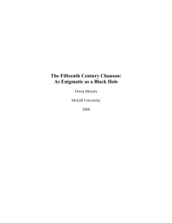 The Fifteenth Century Chanson: As Enigmatic as a Black Hole