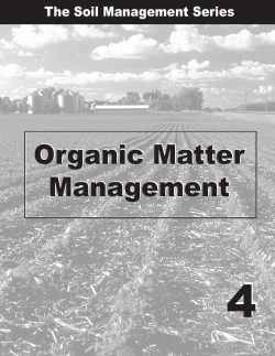 Organic Matter Management Organic Matter Management