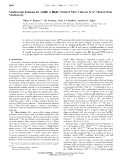 Spectroscopic Evidence for Ag (III) in Highly Oxidized Silver Films by