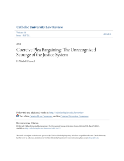 Coercive Plea Bargaining - CUA Law Scholarship Repository