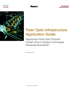 Fiber Optic Infrastructure Application Guide