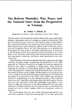The Reform Mentality, War, Peace, and the National